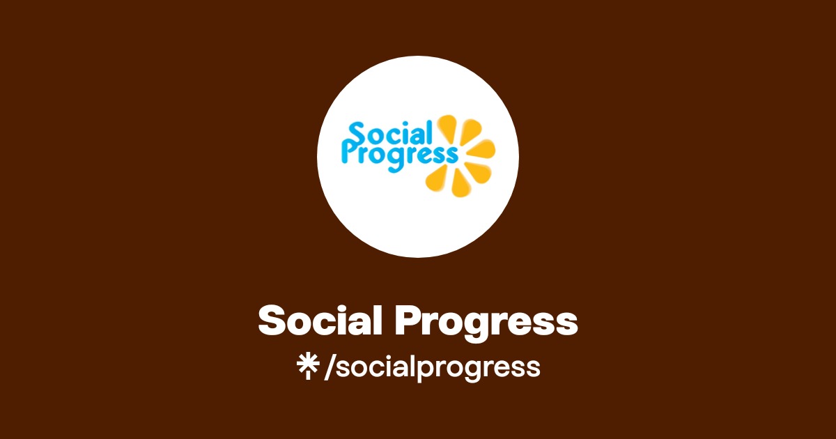 Social Progress | Instagram, Facebook | Linktree