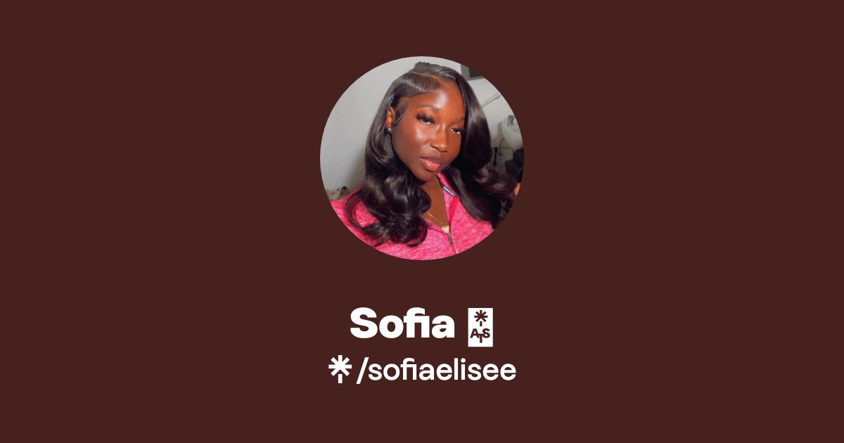Sofia 💕 | TikTok | Linktree