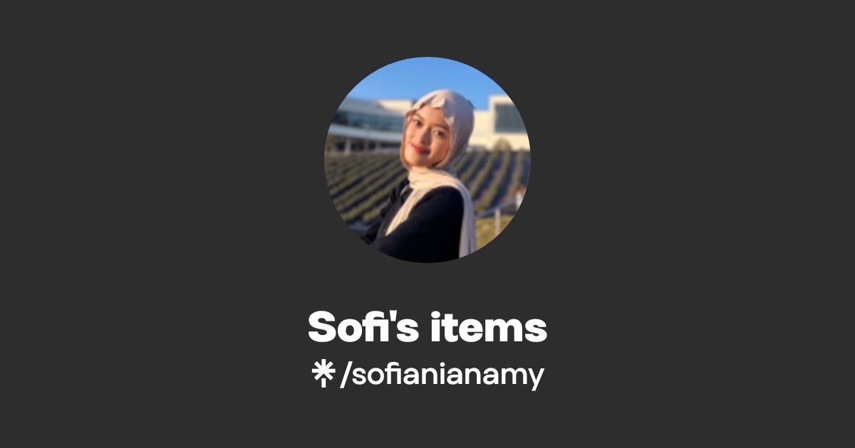 Sofi's items | Instagram | Linktree