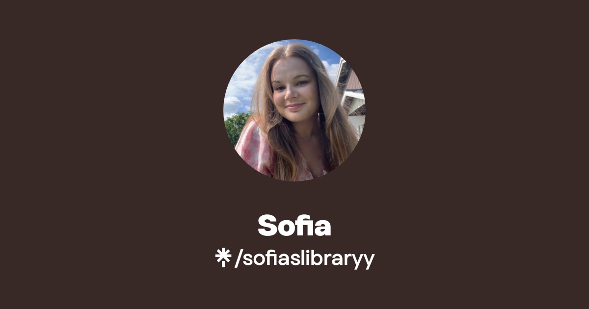 Sofia | Instagram, TikTok | Linktree