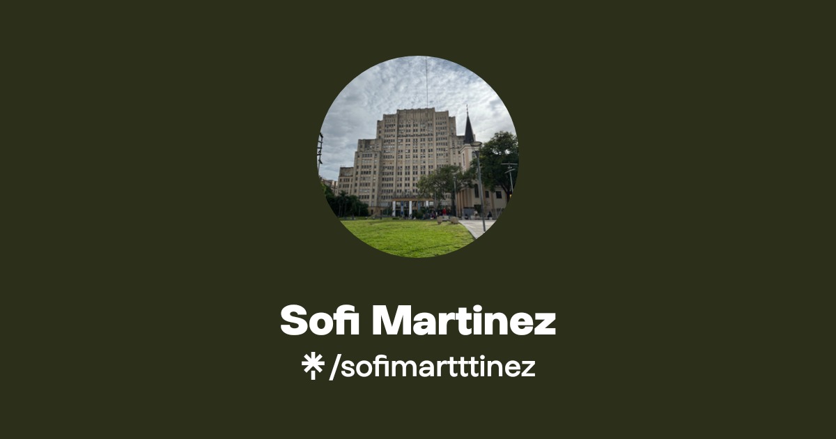 Sofi Martinez Official: TikTok, Instagram | Linktree