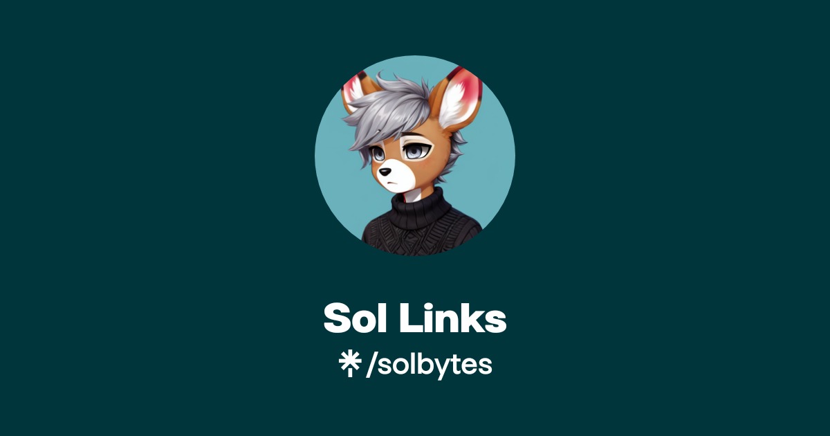 Sol Bytes Program Links | Twitter, Twitch | Linktree