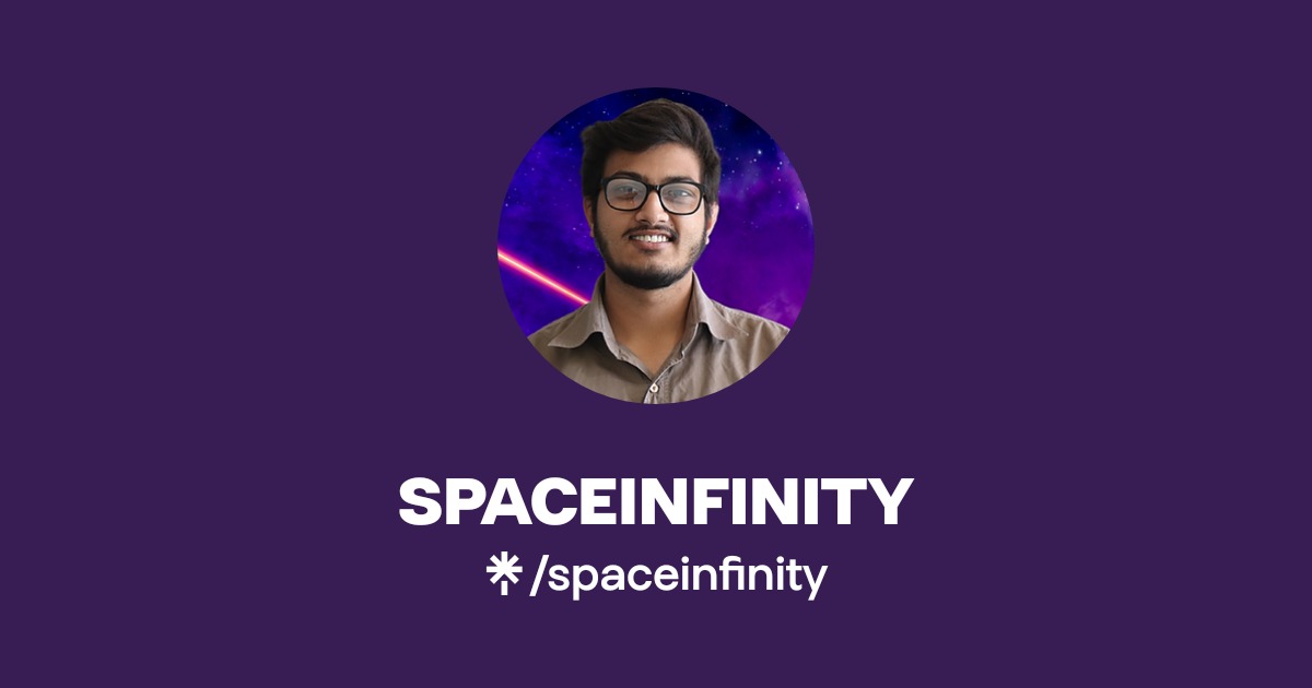 SPACEINFINITY | Twitter, Instagram | Linktree
