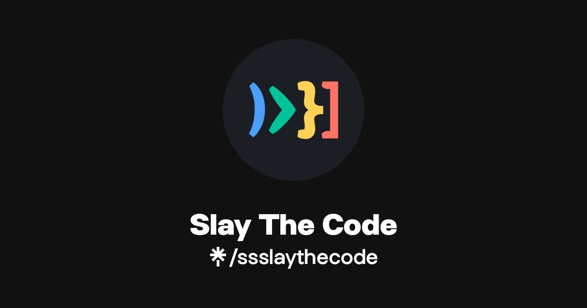 Slay The Code | Linktree