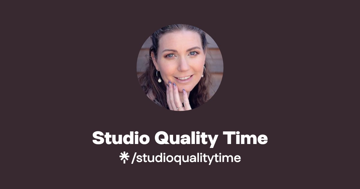 Studio Quality Time | Instagram, Facebook, TikTok | Linktree
