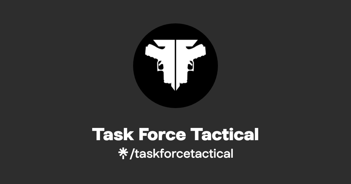 Task Force Tactical | Linktree