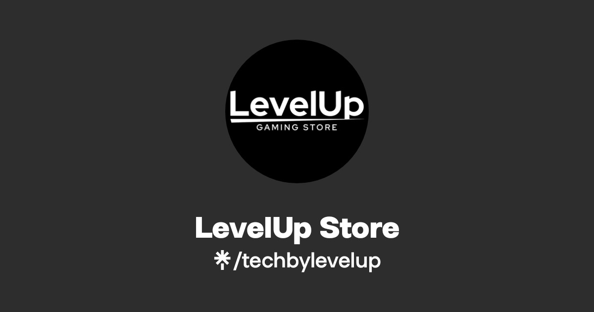 LevelUp Store | TikTok, Instagram, Facebook | Linktree