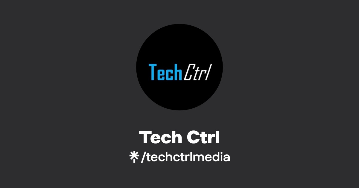 Tech Ctrl | Instagram | Linktree