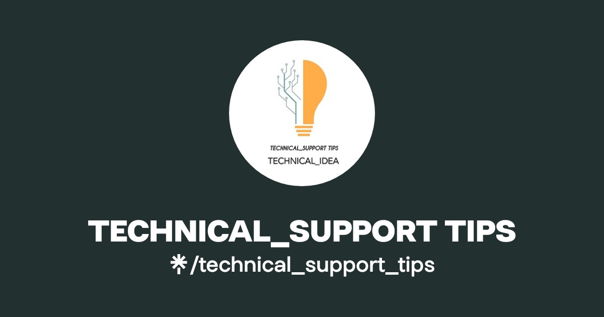 TECHNICAL_SUPPORT TIPS | Facebook | Linktree