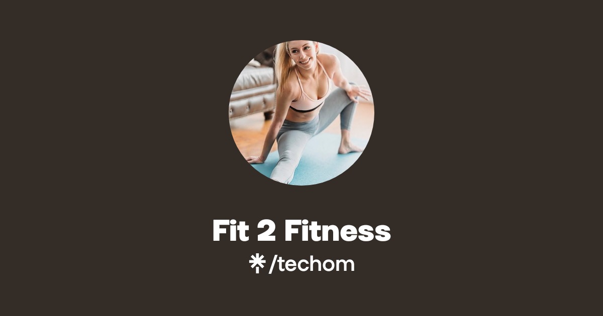 Fit 2 Fitness | Linktree