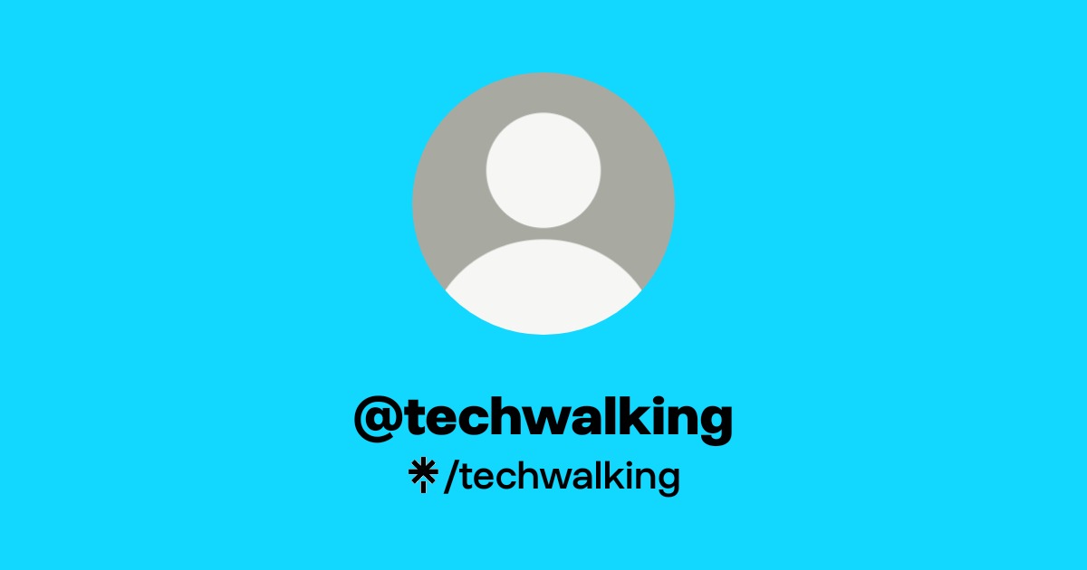 techwalking | Instagram | Linktree