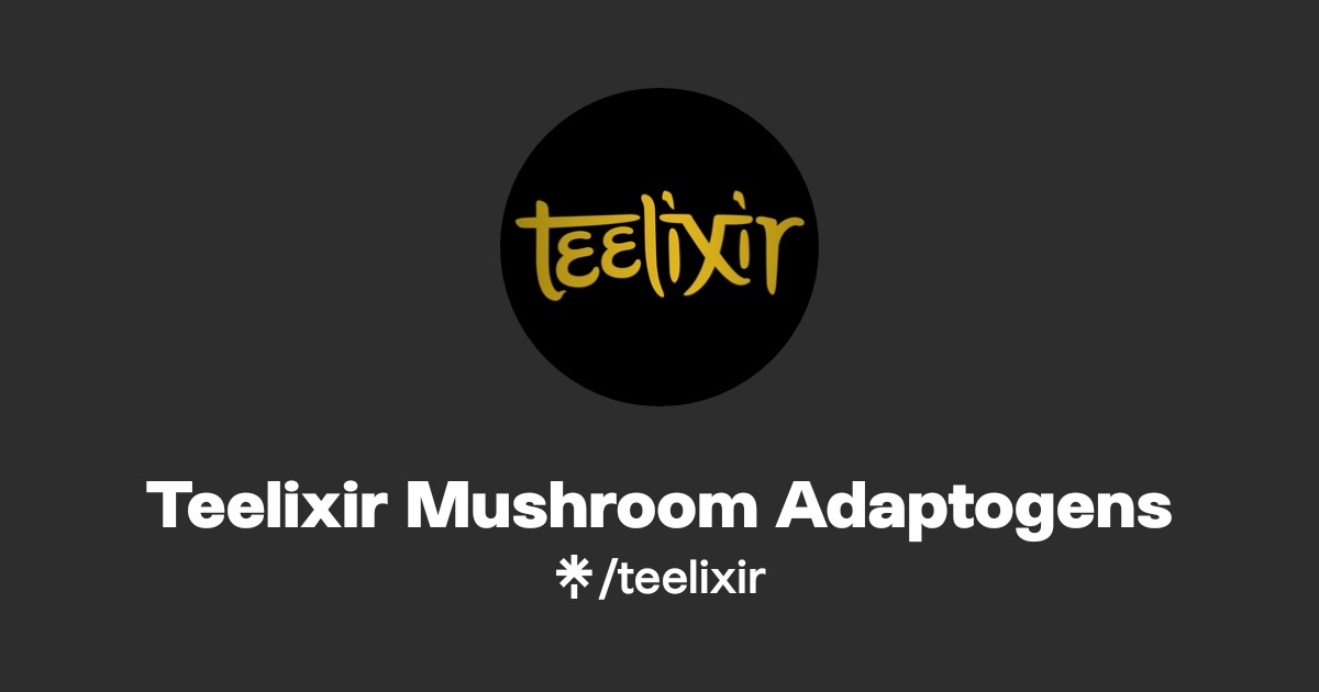 Teelixir Teelixir Mushroom Adaptogens | Linktree