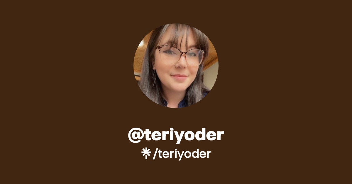 @teriyoder | Linktree