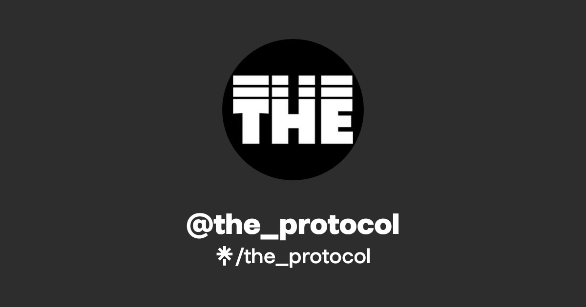 the_protocol | Twitter | Linktree