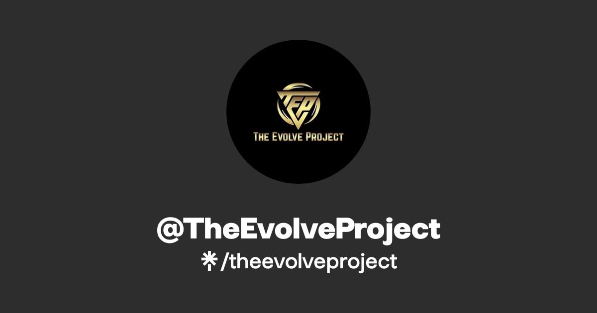 @TheEvolveProject | Instagram | Linktree