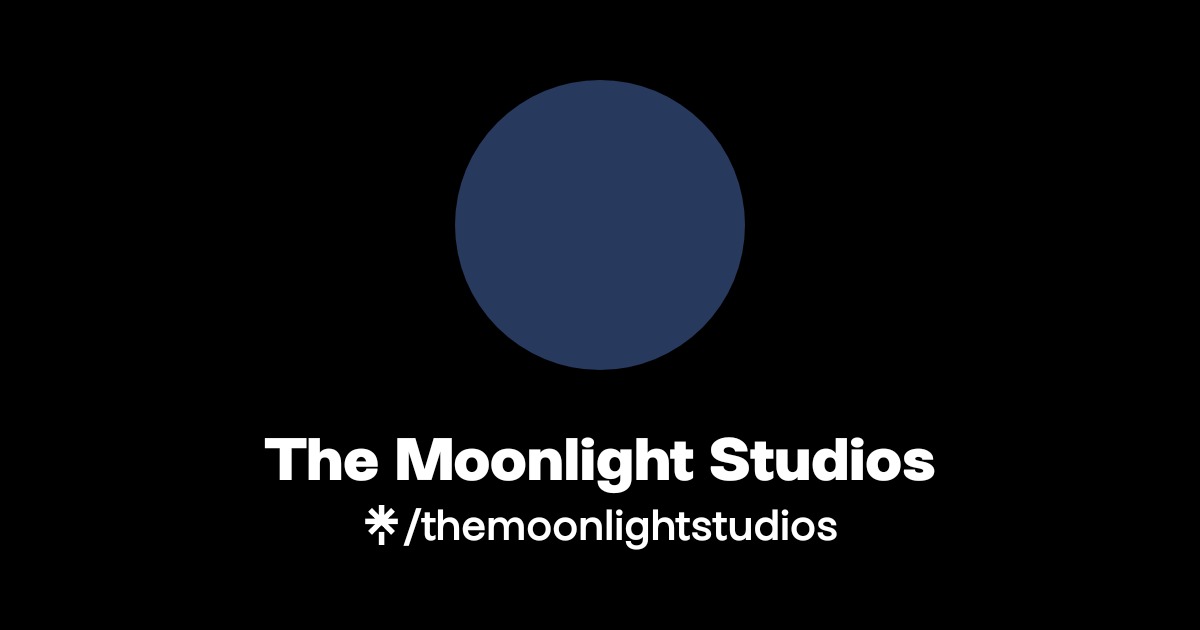 The Moonlight Studios | Linktree