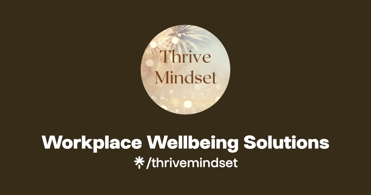 Workplace Wellbeing Solutions | Instagram | Linktree