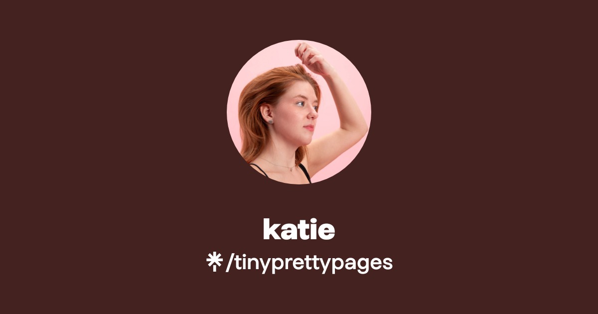 katie | Instagram | Linktree