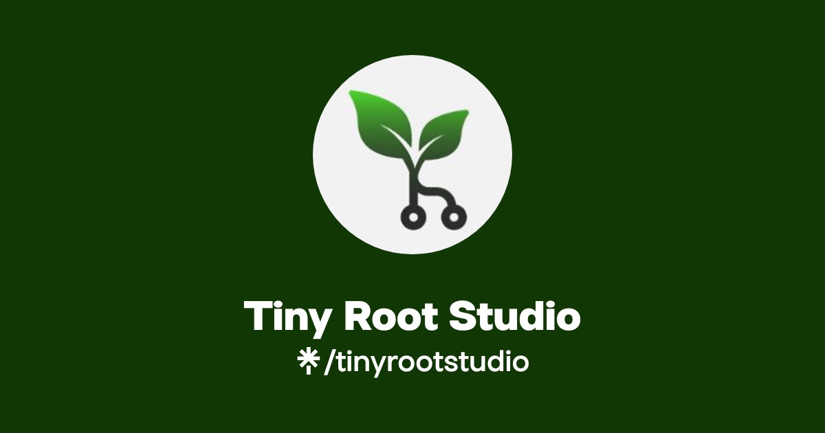 Tiny Root Studio | TikTok | Linktree