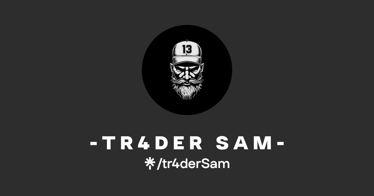 - T R 4 D E R S A M - | Twitter | Linktree
