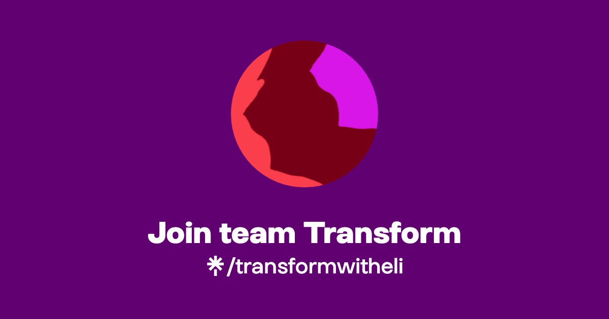 Join team Transform | Linktree