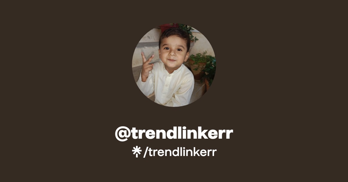 trendlinkerr | Facebook | Linktree