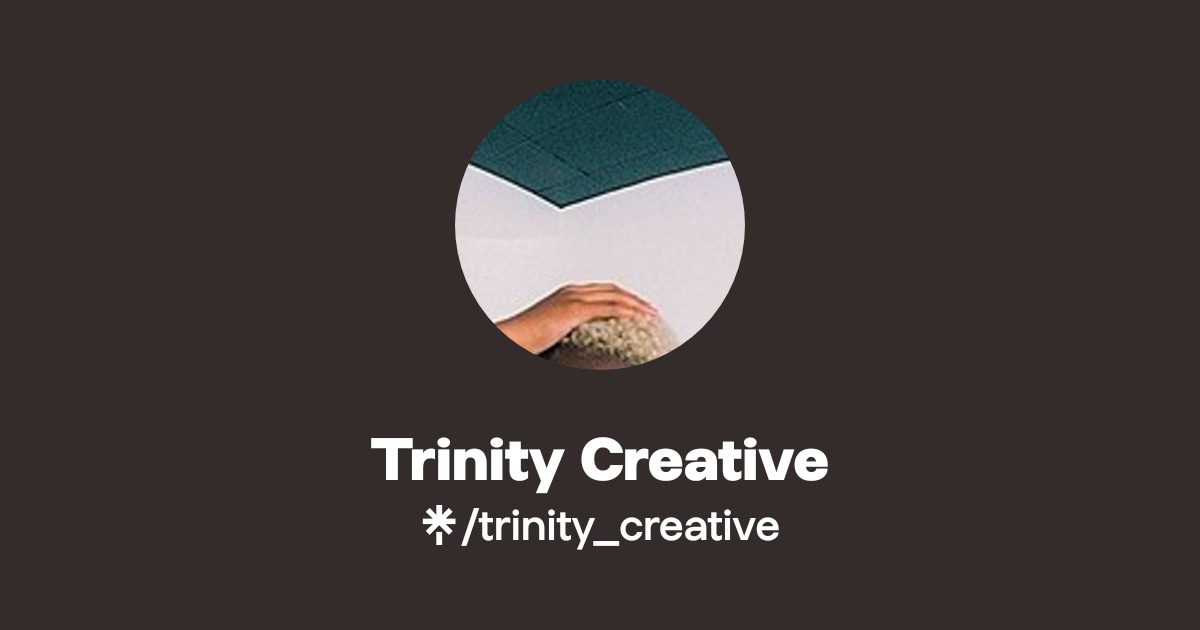 Trinity Creative | Instagram | Linktree