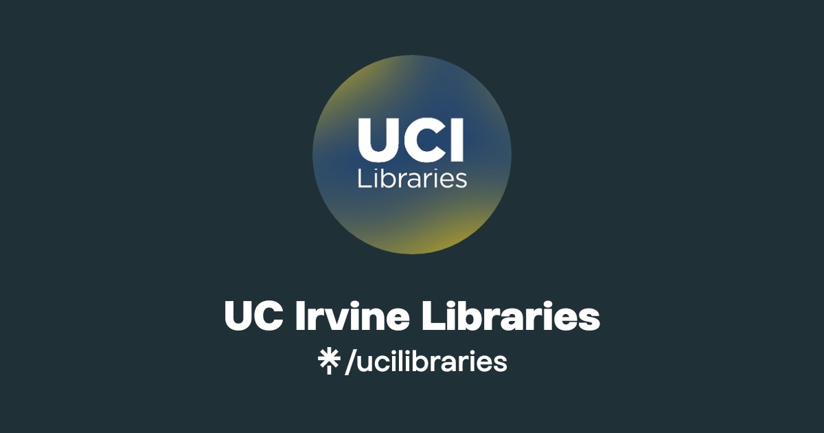 UCI Libraries | Instagram, Facebook | Linktree