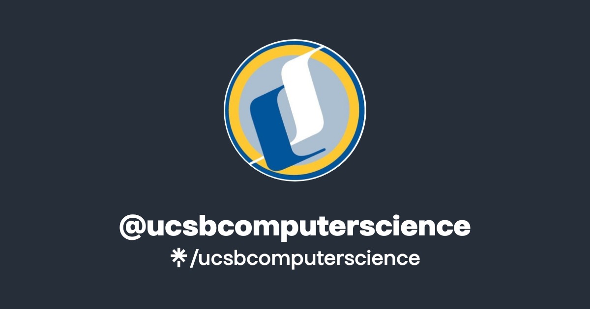 ucsbcomputerscience | Twitter, Instagram, Facebook | Linktree