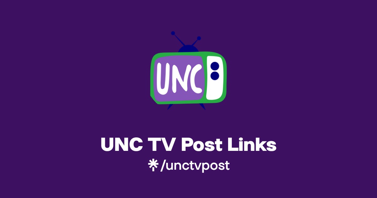 UNC TV Post Links Official: Instagram | Linktree