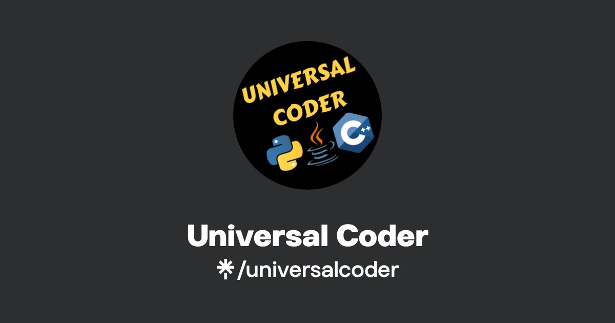 Universal Coder | Instagram | Linktree