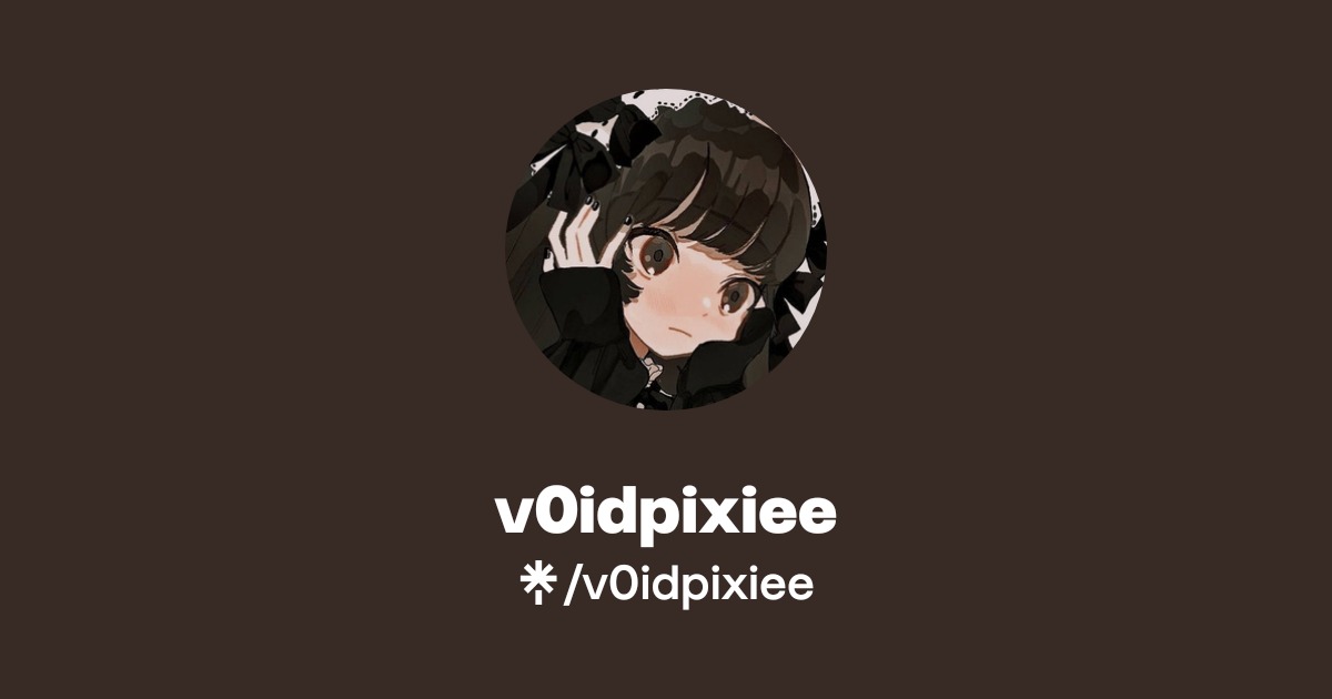 v0idpixiee | Linktree
