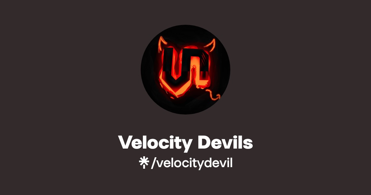 Velocity Devils | Twitter, Instagram | Linktree