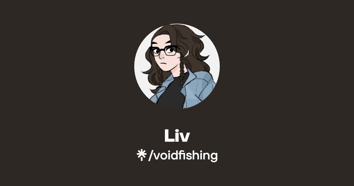 Liv | Twitter, Instagram | Linktree