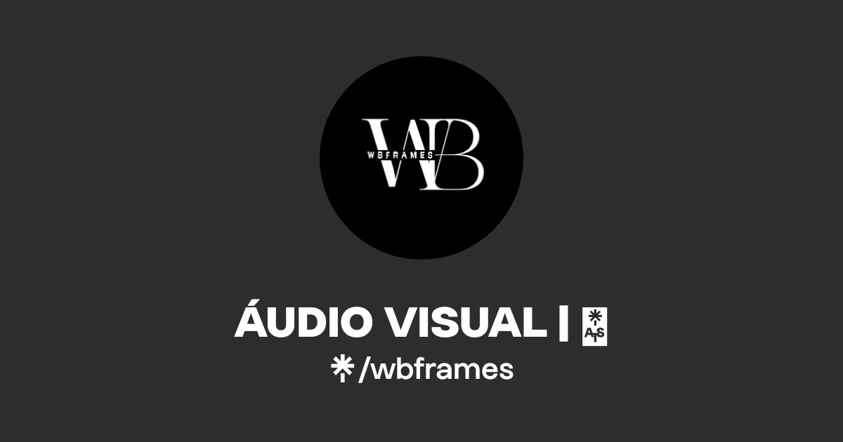 ÁUDIO VISUAL | 🎥 | Instagram | Linktree