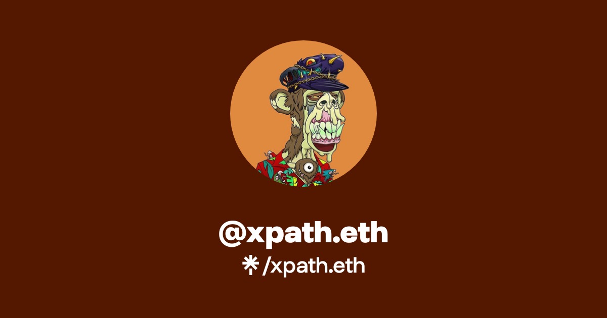 xpath.eth | Twitter | Linktree