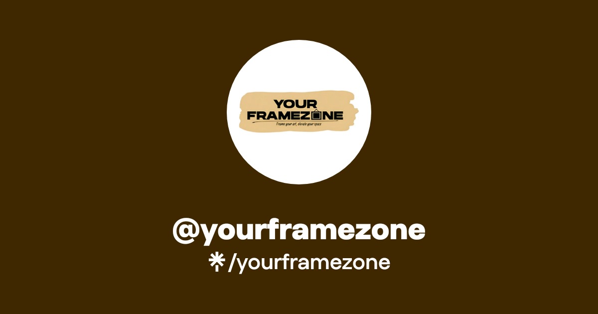 yourframezone | Instagram, TikTok | Linktree