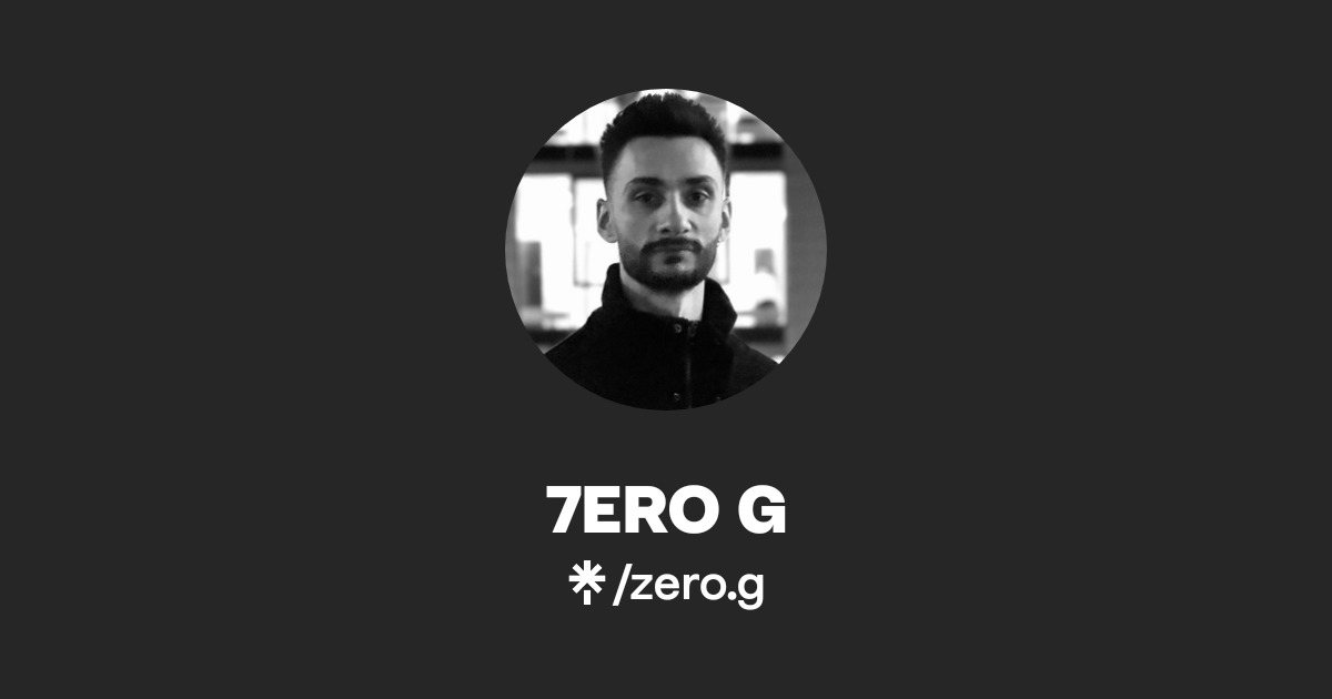 7ERO G Official: Instagram | Linktree